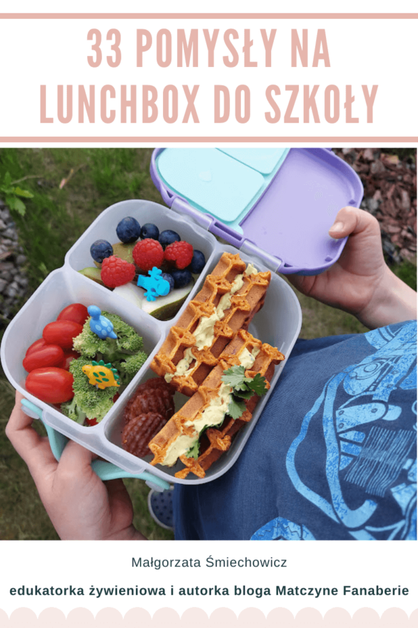 33 Pomysły Na Lunchbox Do Szkoły Blog Matczyne Fanaberie 9714